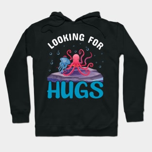 Looking for Hugs Hoodie